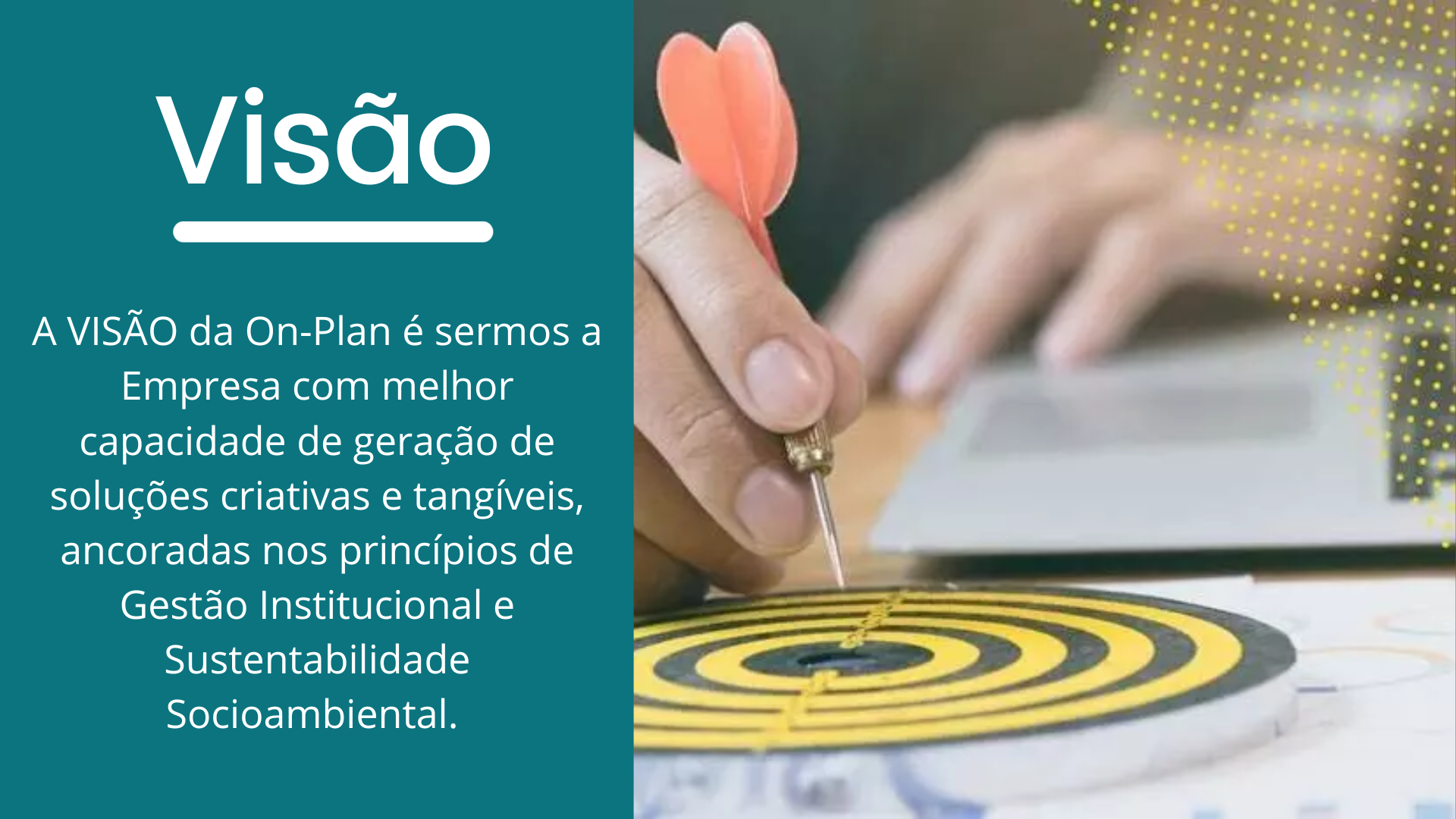 Visão da On-Plan Serviços de Engenharia