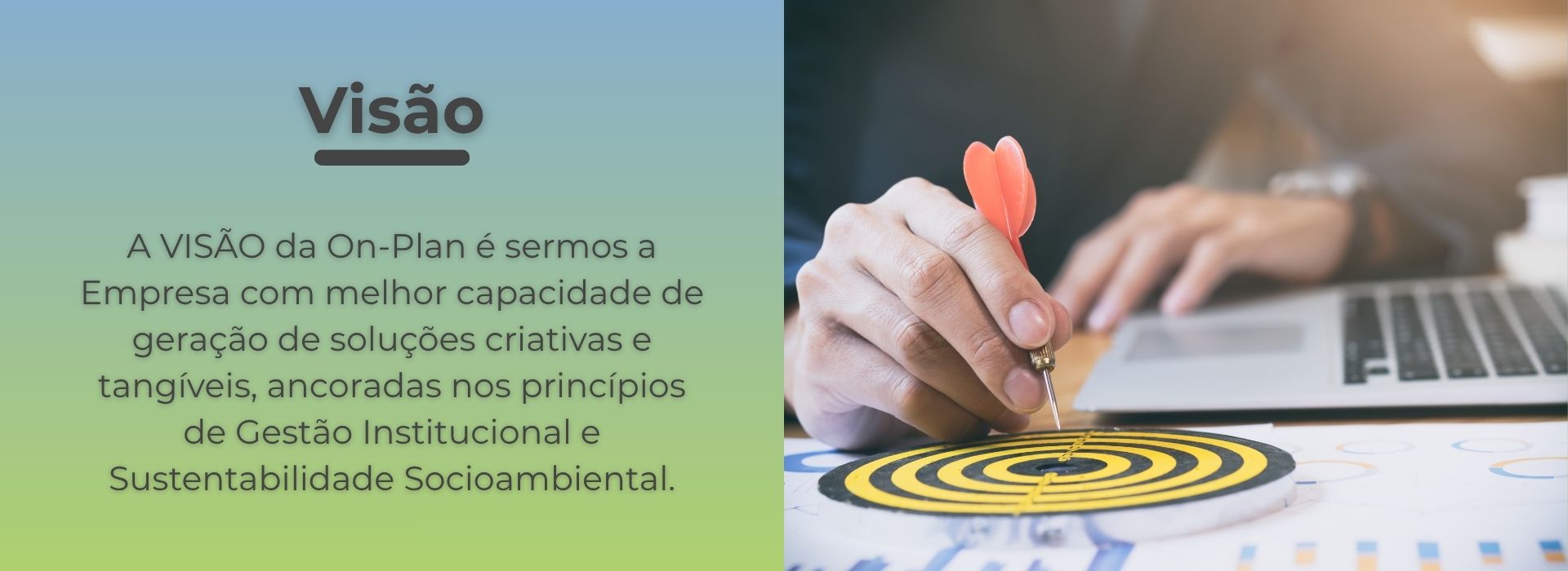 Visão da On-Plan Engenharia, Segurança e Medicina do Trabalho